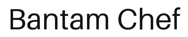 Bantam Chef